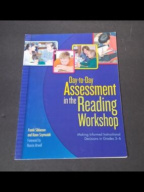 Day-to-Day Assessment in the Reading Workshop - Blue Cover